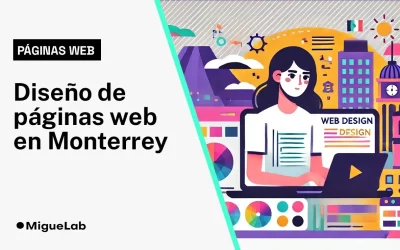 Creación de páginas web Monterrey: los mejores lugares