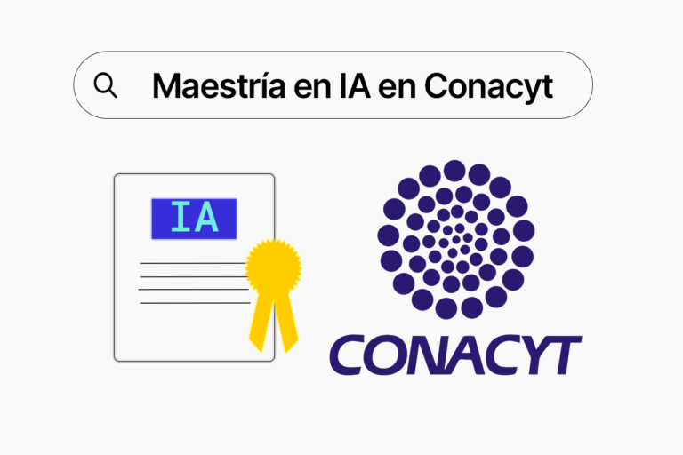 Maestría en inteligencia artificial en Conacyt